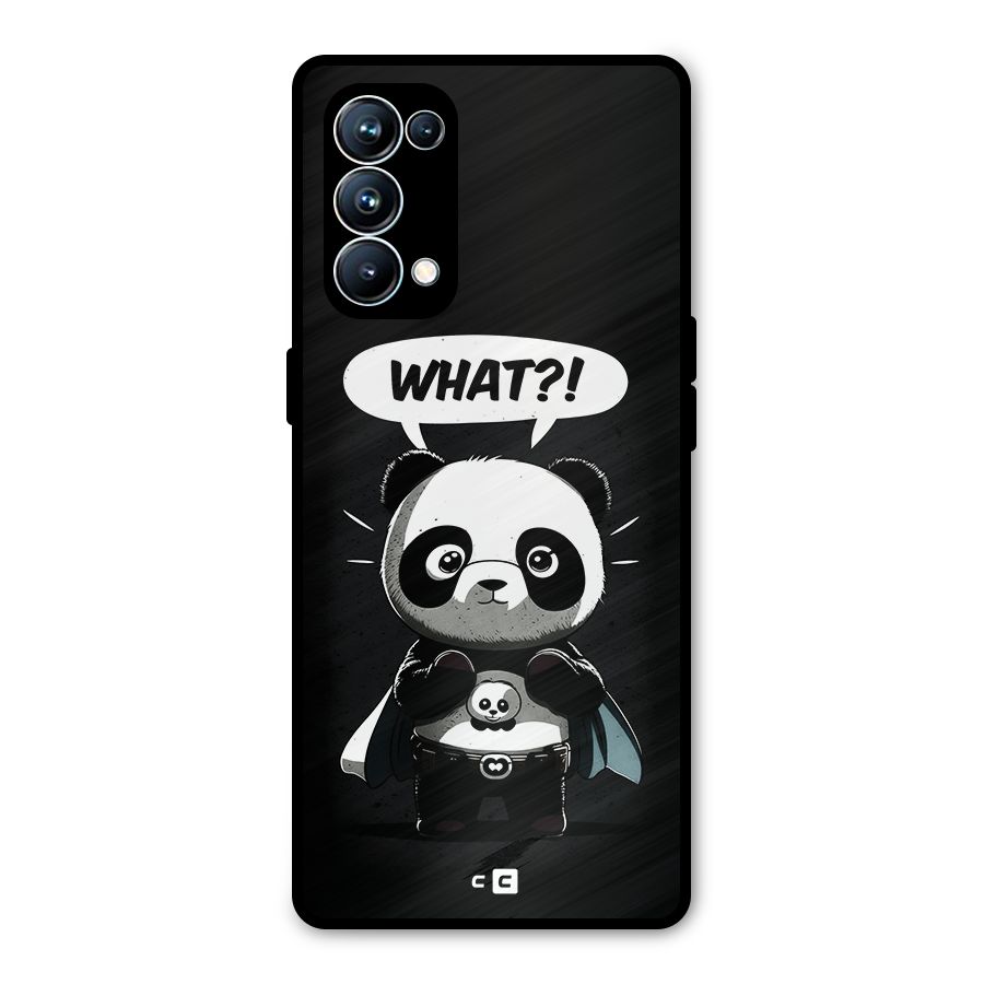 Panda What Confused Metal Back Case for Oppo Reno5 Pro 5G