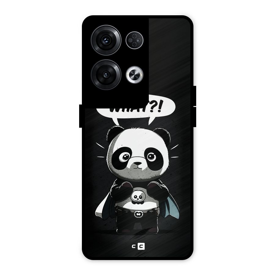 Panda What Confused Metal Back Case for Oppo Reno8 Pro 5G