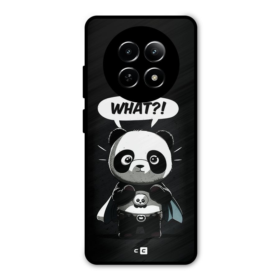 Panda What Confused Metal Back Case for Realme 12 5G