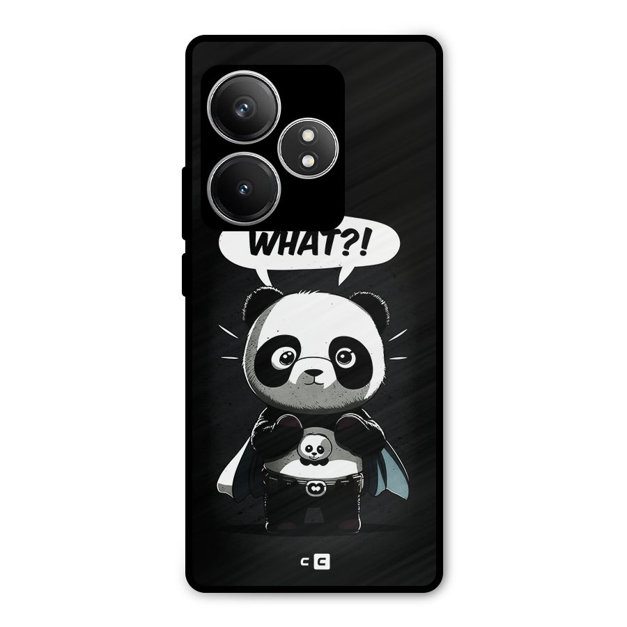 Panda What Confused Metal Back Case for Realme GT 6T