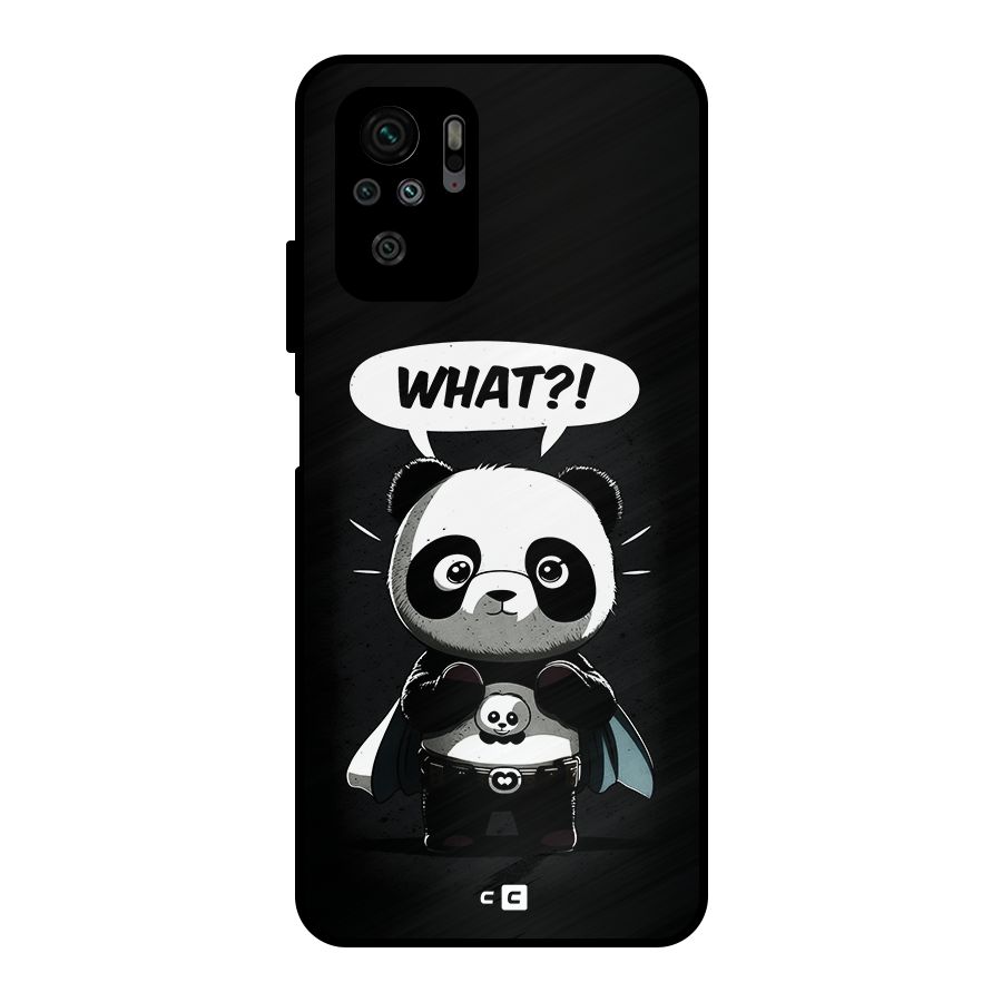 Panda What Confused Metal Back Case for Redmi Note 10S