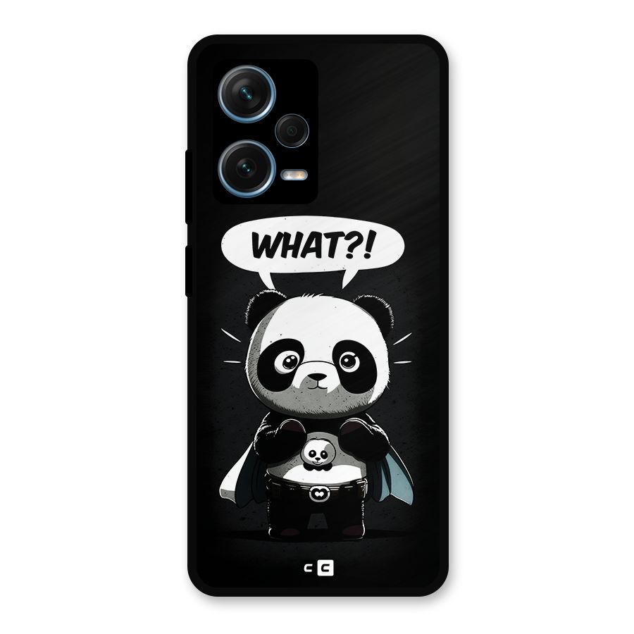 Panda What Confused Metal Back Case for Redmi Note 12 Pro Plus 5G