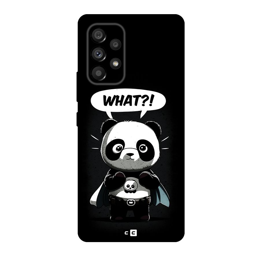 Panda What Confused Original Polycarbonate Back Case for Galaxy A53 5G