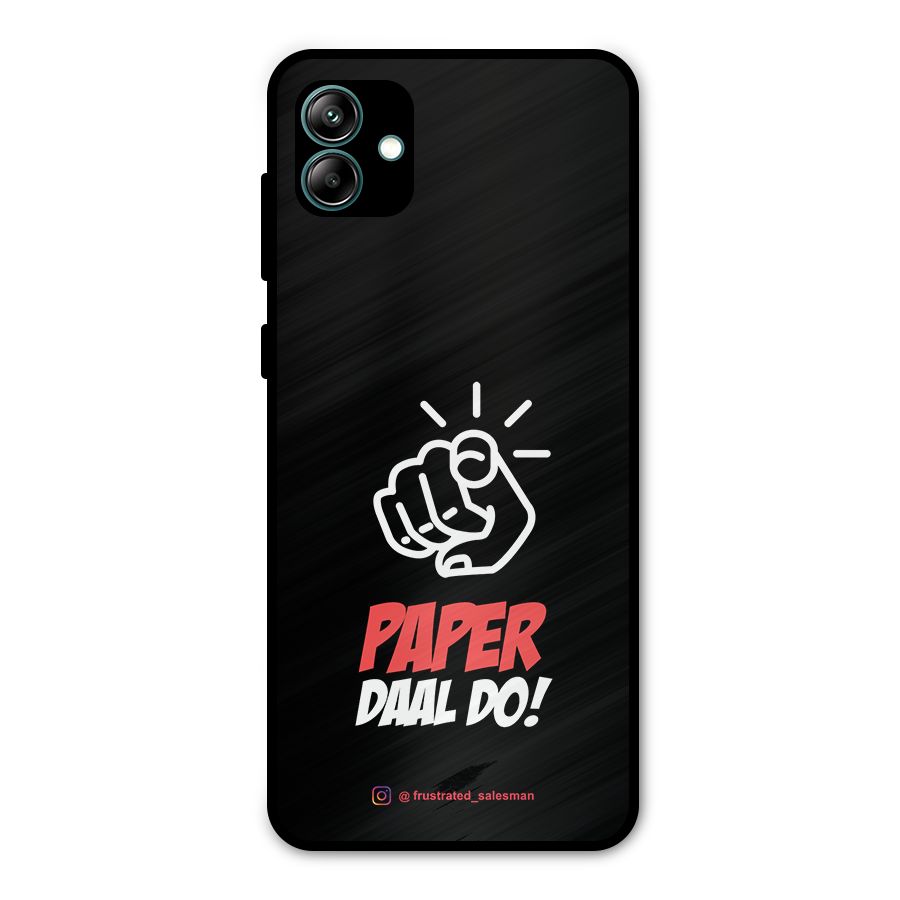 Paper Daal Do Black Metal Back Case for Galaxy A04
