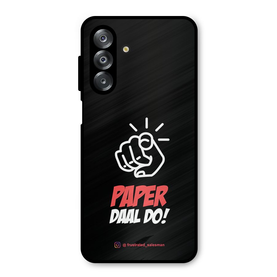 Paper Daal Do Black Metal Back Case for Galaxy A26