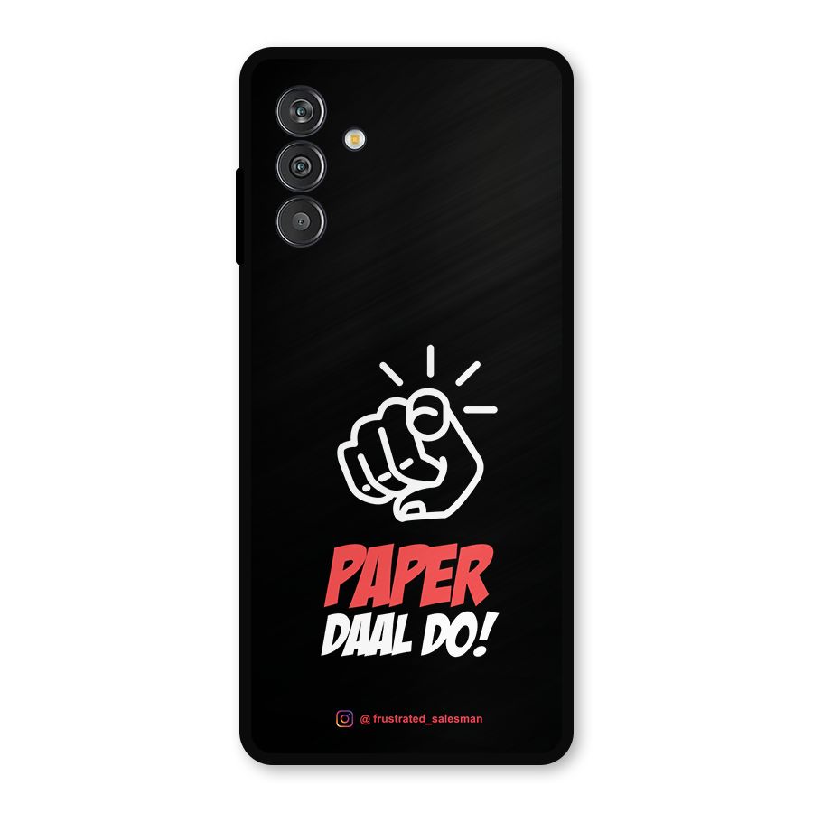 Paper Daal Do Black Metal Back Case for Galaxy M13