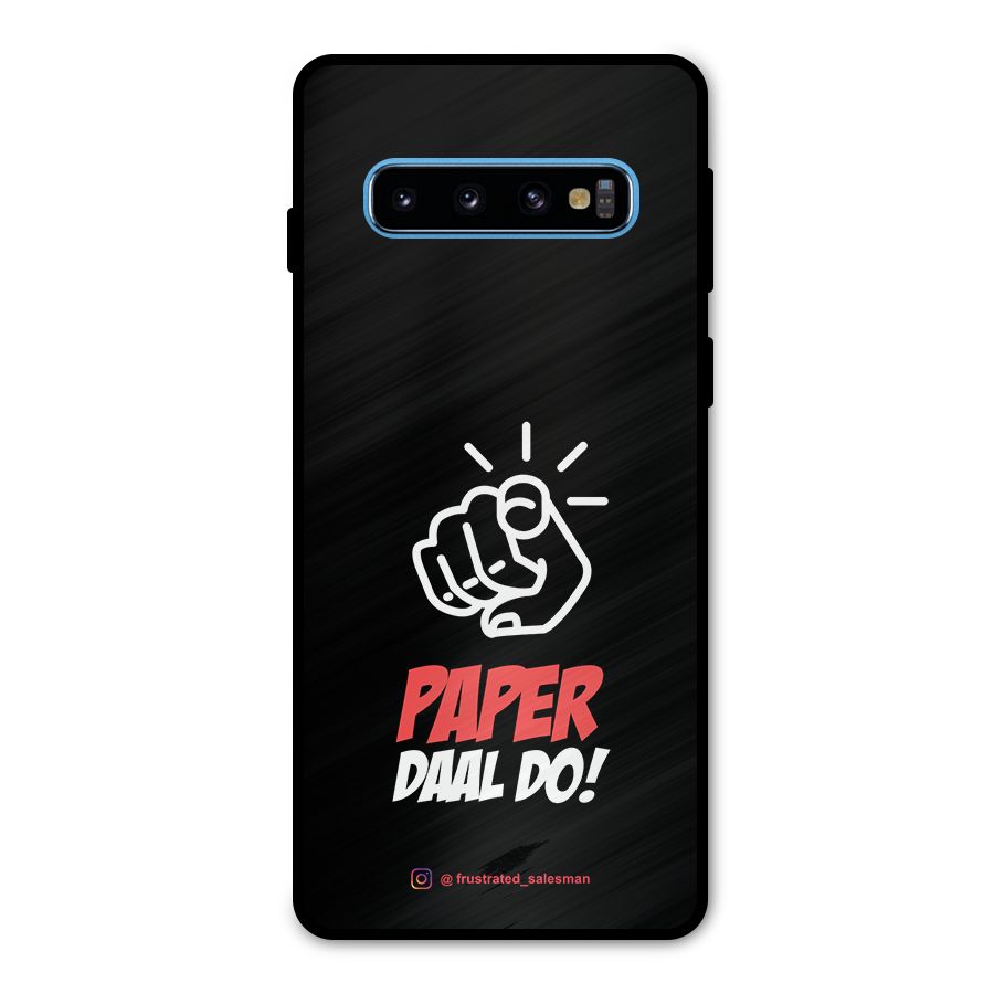 Paper Daal Do Black Metal Back Case for Galaxy S10