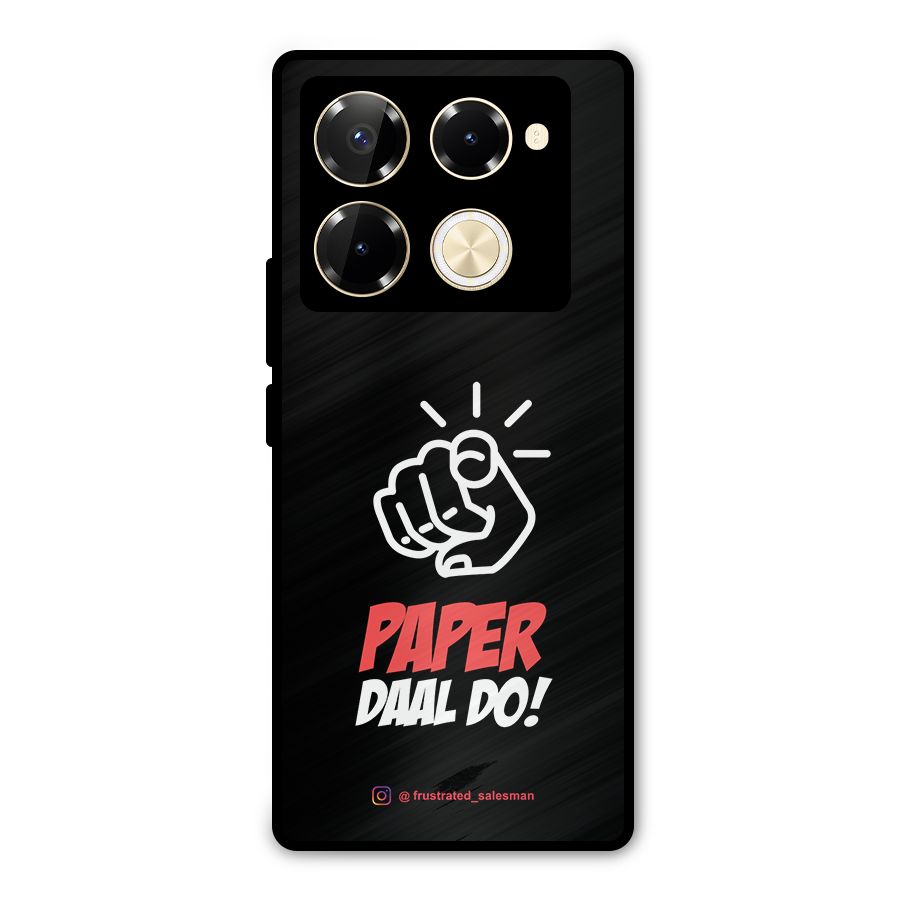 Paper Daal Do Black Metal Back Case for Infinix Note 40 Pro Plus