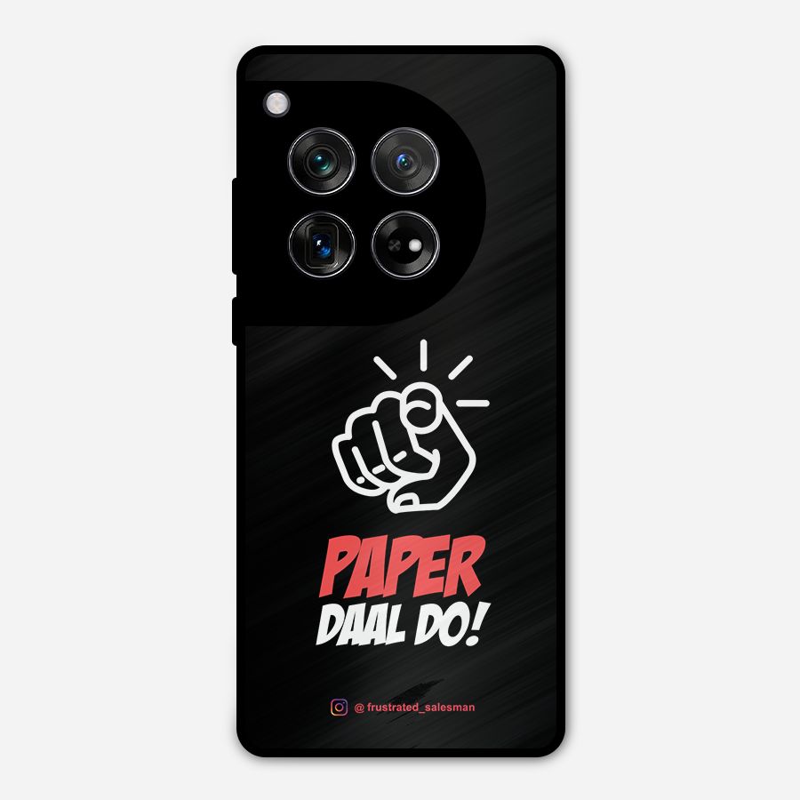Paper Daal Do Black Metal Back Case for OnePlus 12