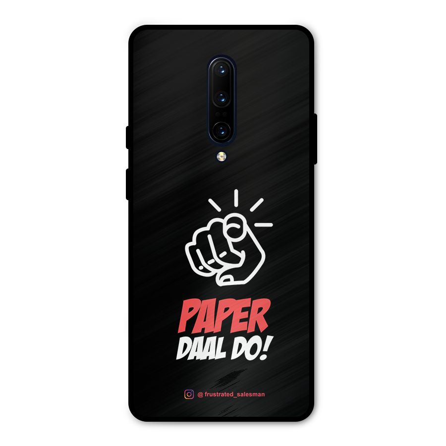 Paper Daal Do Black Metal Back Case for OnePlus 7 Pro