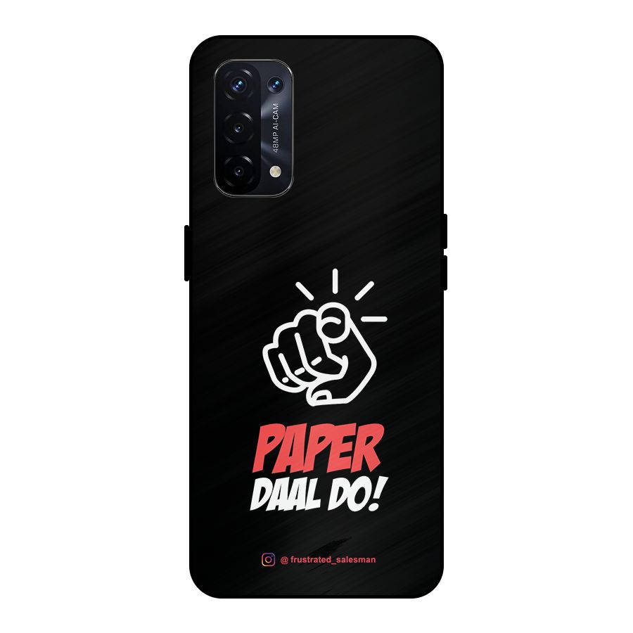 Paper Daal Do Black Metal Back Case for Oppo A74 5G