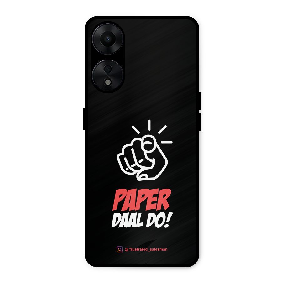 Paper Daal Do Black Metal Back Case for Oppo A78 5G