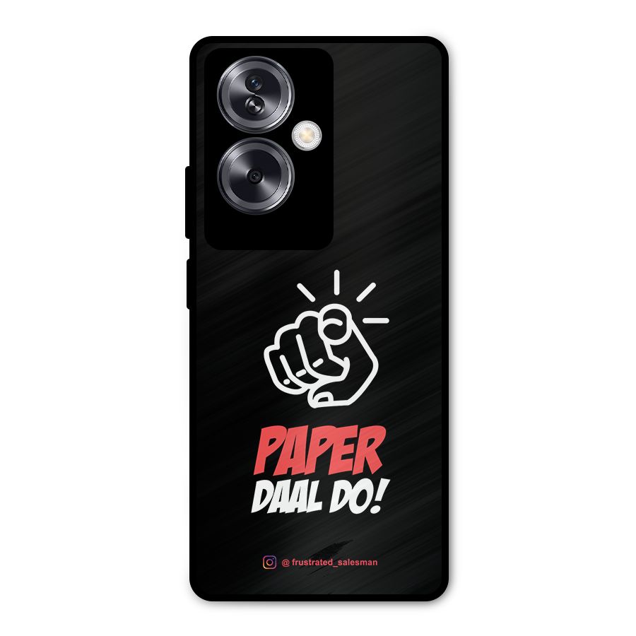 Paper Daal Do Black Metal Back Case for Oppo A79 5G