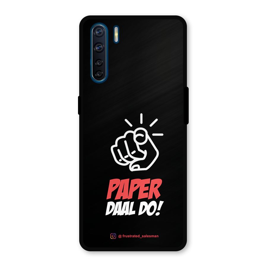 Paper Daal Do Black Metal Back Case for Oppo F15