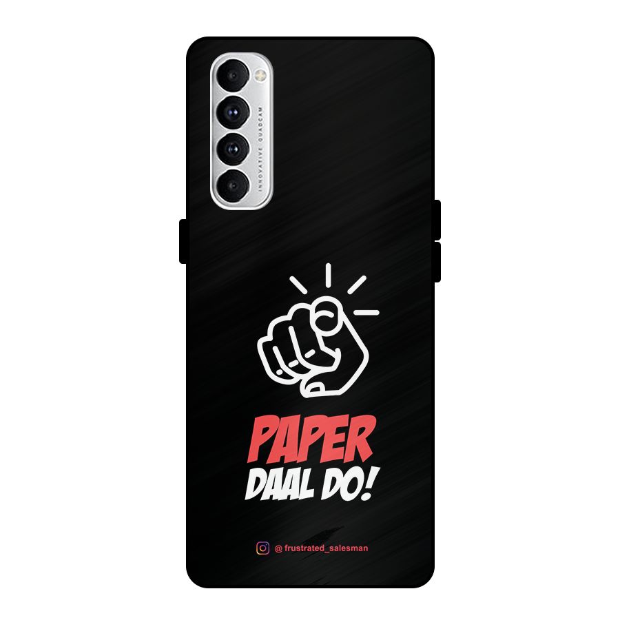 Paper Daal Do Black Metal Back Case for Oppo Reno4 Pro