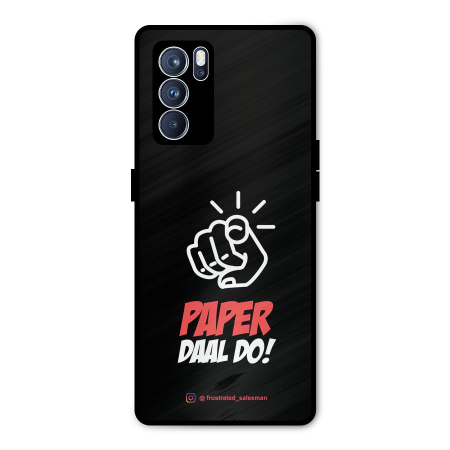 Paper Daal Do Black Metal Back Case for Oppo Reno6 Pro 5G