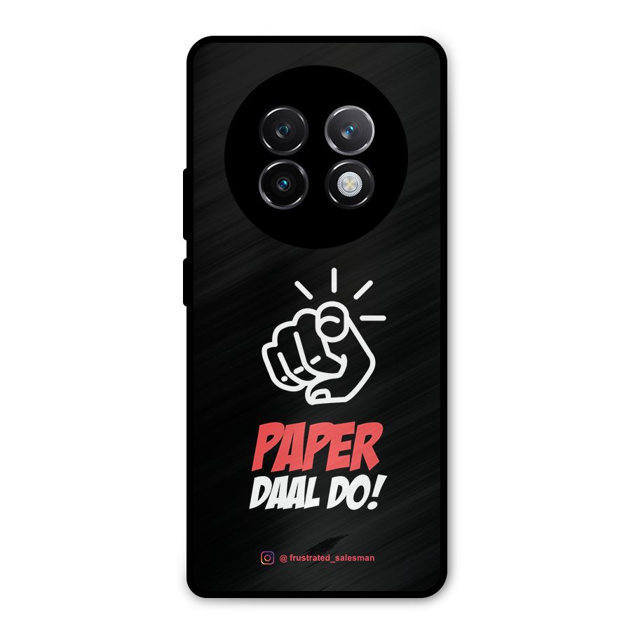 Paper Daal Do Black Metal Back Case for Realme 13 Plus