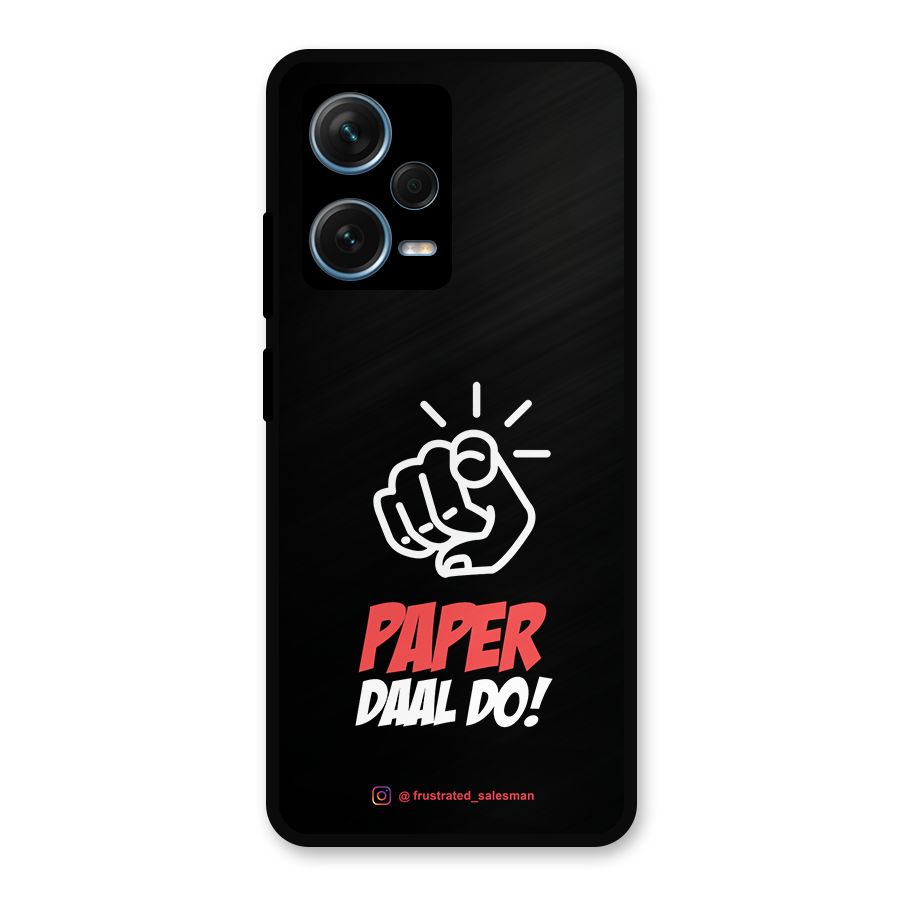 Paper Daal Do Black Metal Back Case for Redmi Note 12 Pro Plus 5G