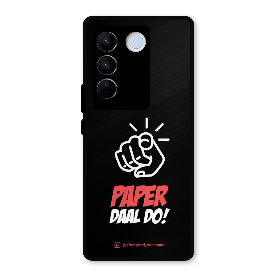 Paper Daal Do Black Metal Back Case for Vivo V27 Pro