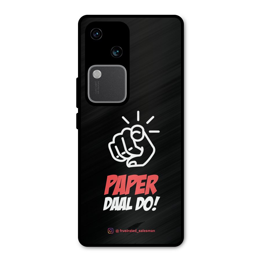 Paper Daal Do Black Metal Back Case for Vivo V30 Pro