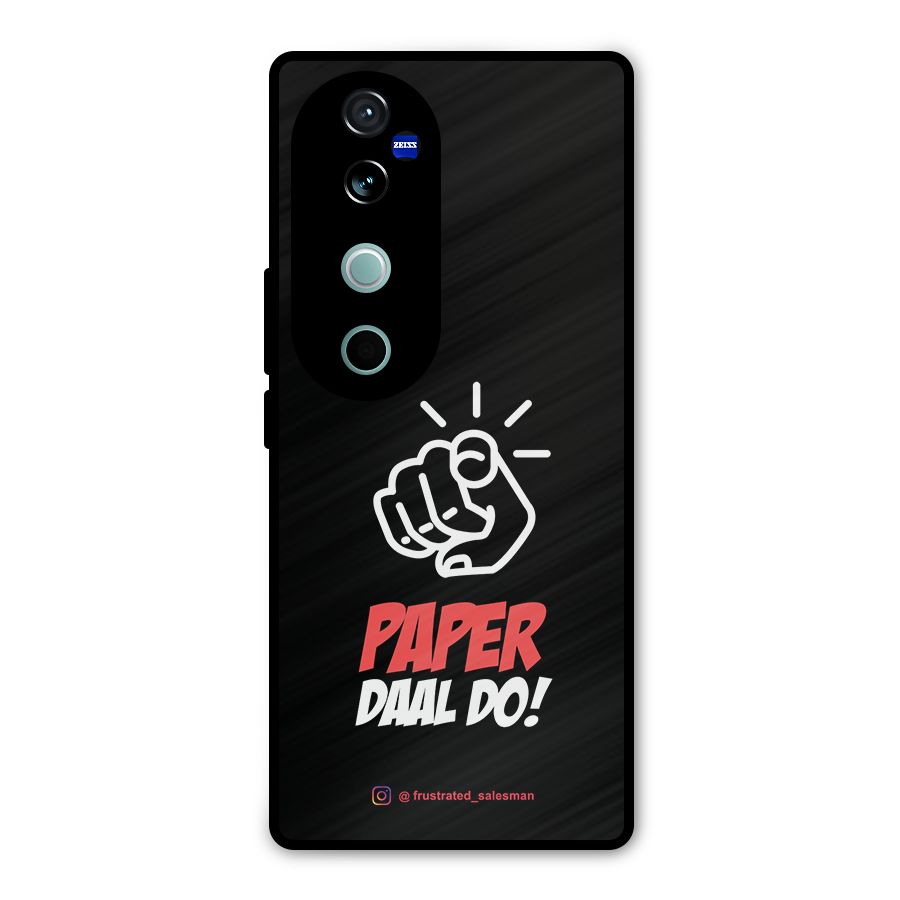 Paper Daal Do Black Metal Back Case for Vivo V40