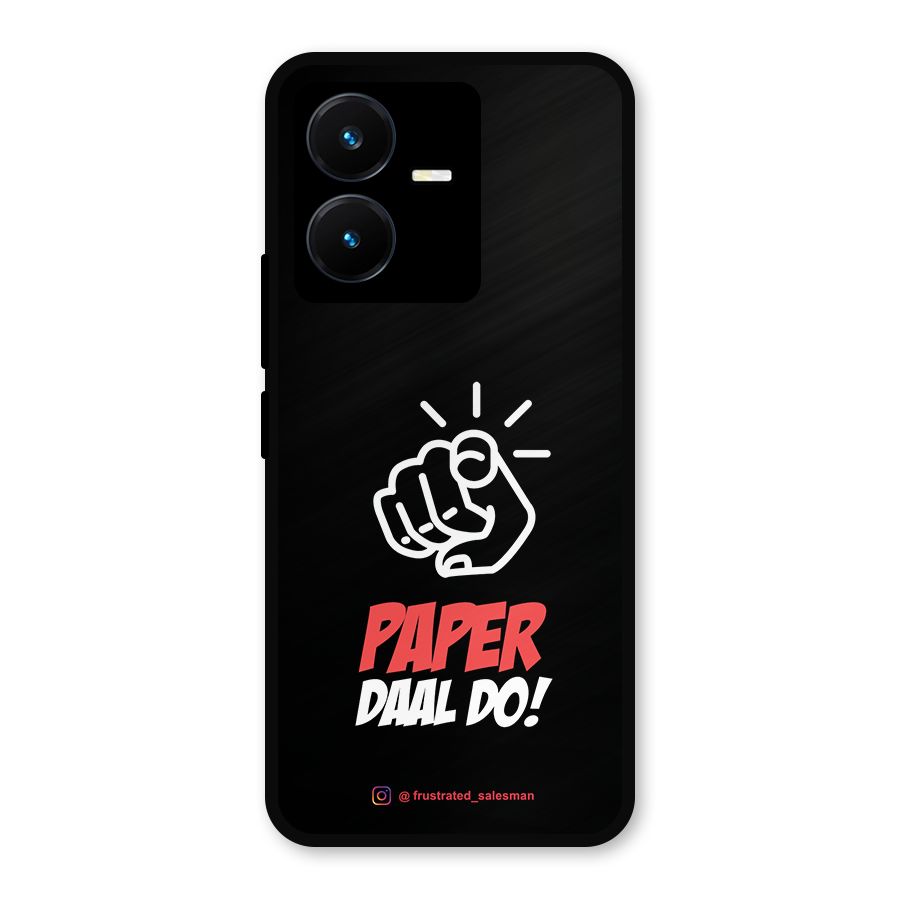 Paper Daal Do Black Metal Back Case for Vivo Y22