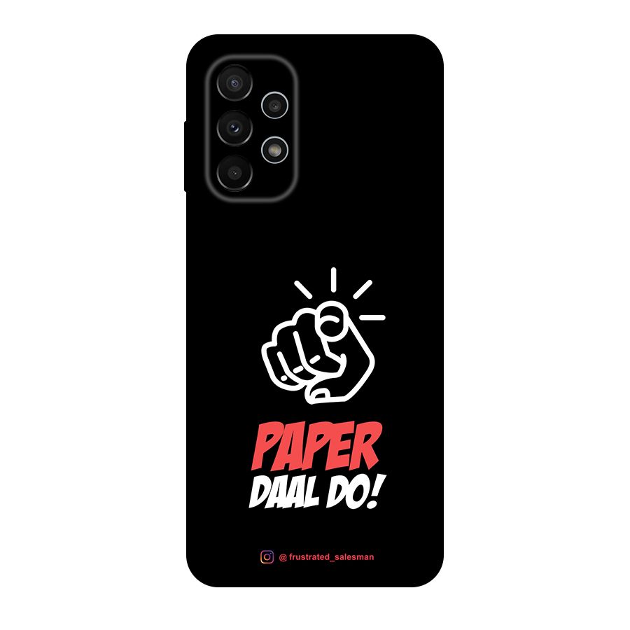 Paper Daal Do Black Original Polycarbonate Back Case for Galaxy A23