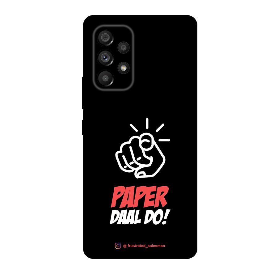Paper Daal Do Black Original Polycarbonate Back Case for Galaxy A53 5G