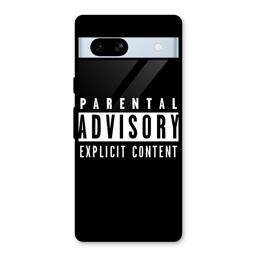 Parental Advisory Label Glass Back Case for Google Pixel 7a