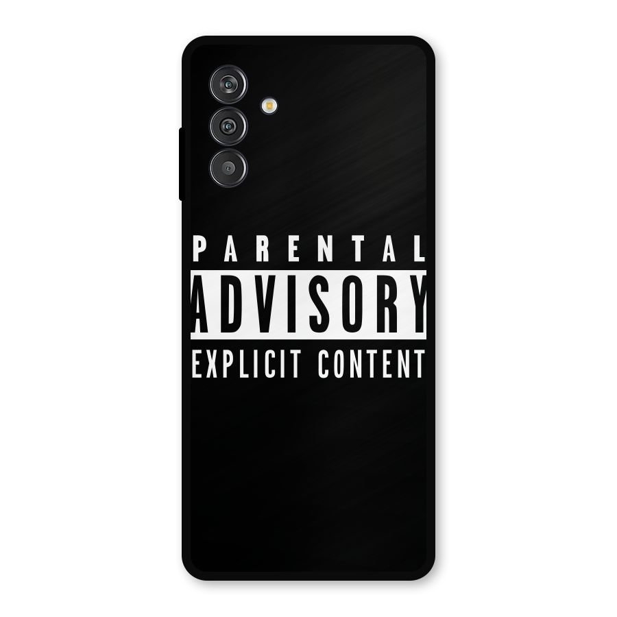 Parental Advisory Label Metal Back Case for Galaxy F13