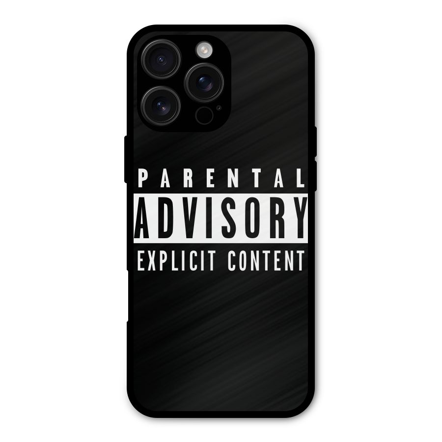 Parental Advisory Label Metal Back Case for iPhone 16 Pro Max