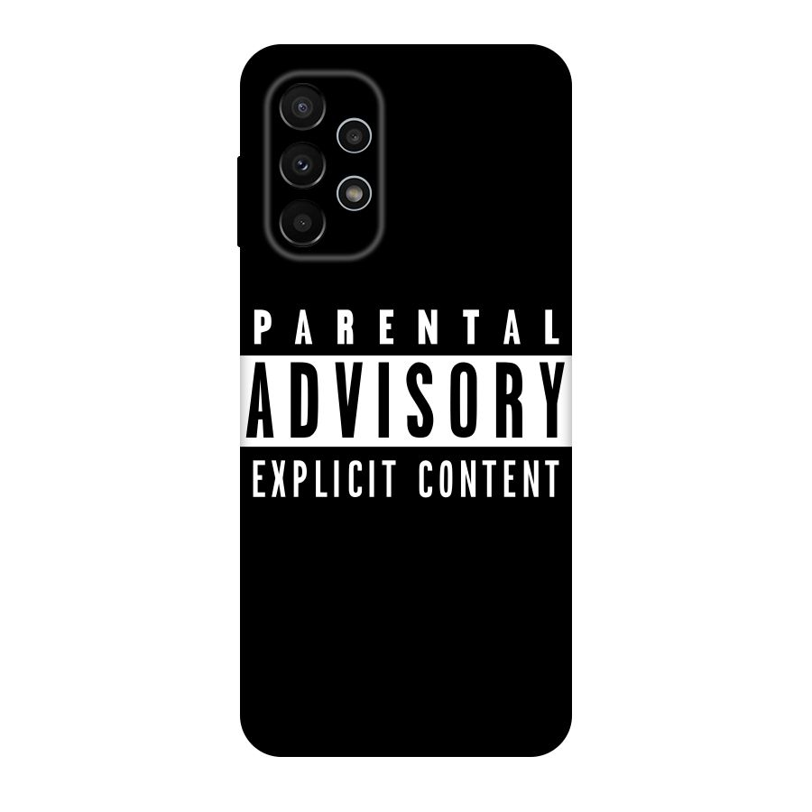 Parental Advisory Label Original Polycarbonate Back Case for Galaxy A23