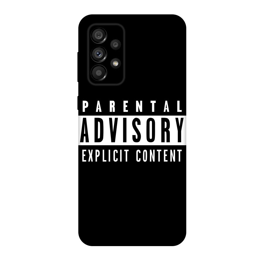 Parental Advisory Label Original Polycarbonate Back Case for Galaxy A73 5G