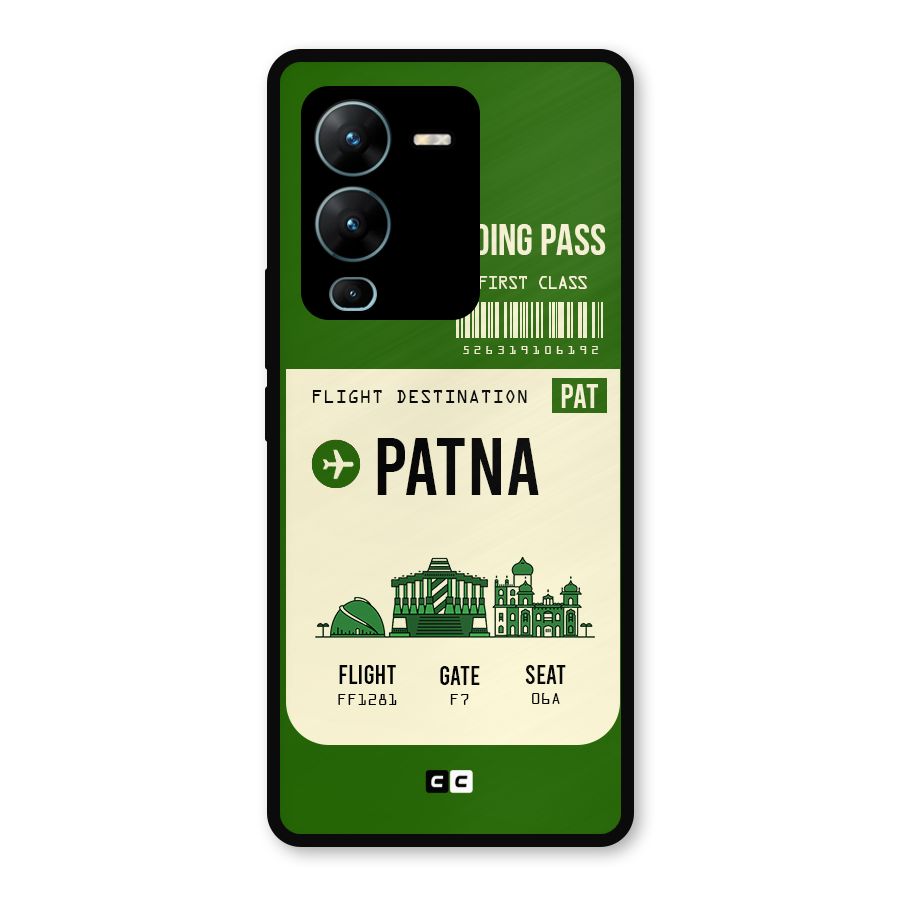 Patna Boarding Pass Metal Back Case for Vivo V25 Pro