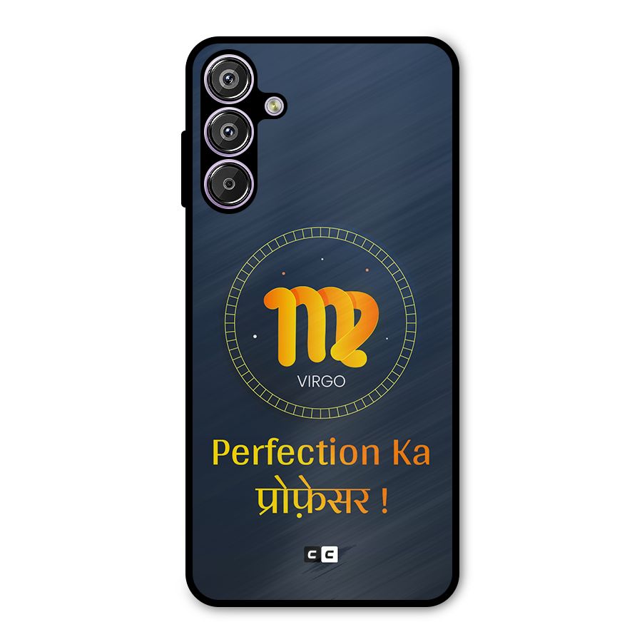Perfect Virgo Metal Back Case for Galaxy F15