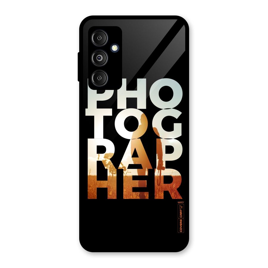 Photographer Typography Glass Back Case for Galaxy M14 5G