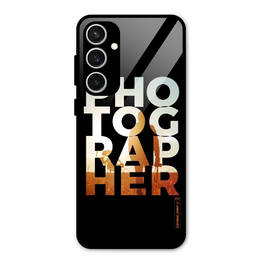 Photographer Typography Glass Back Case for Galaxy S23 FE
