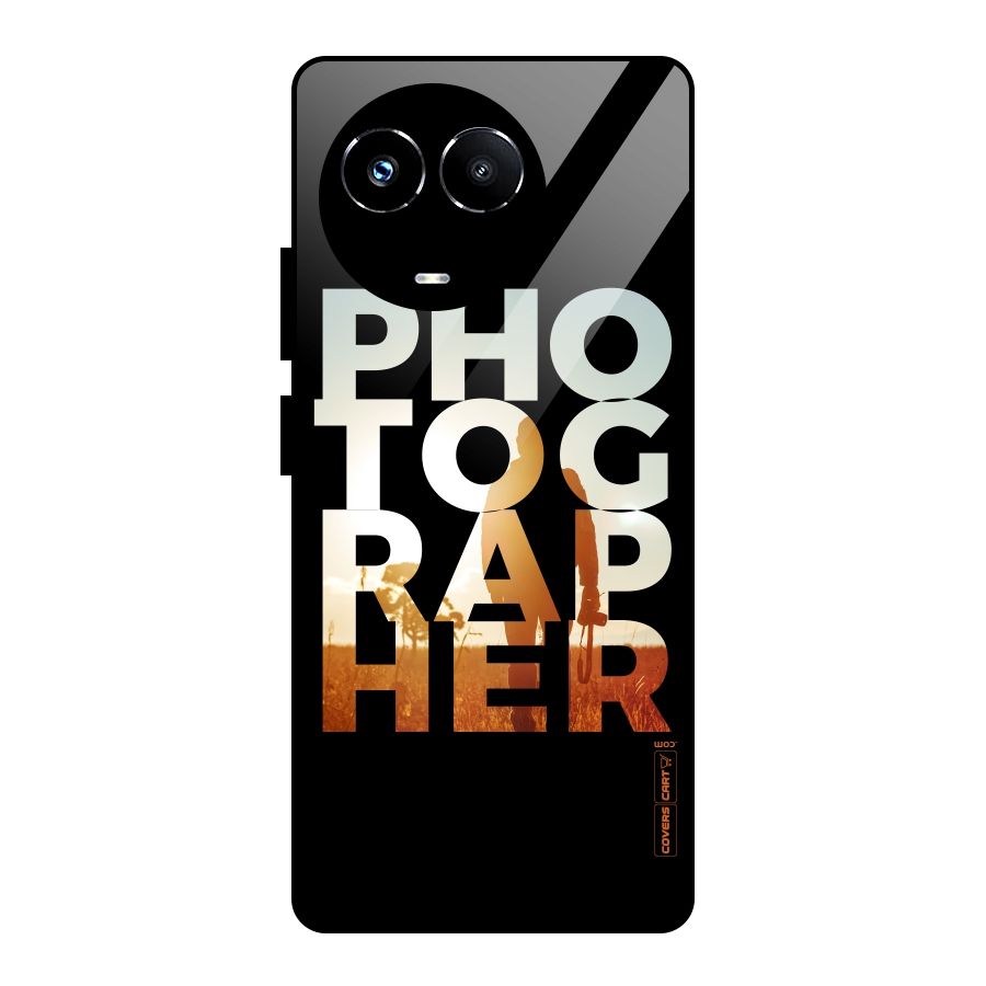 Photographer Typography Glass Back Case for Realme Narzo 60X