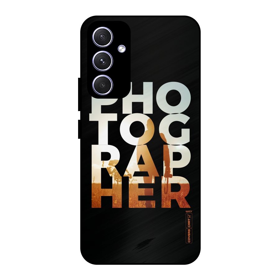 Photographer Typography Metal Back Case for Galaxy A54