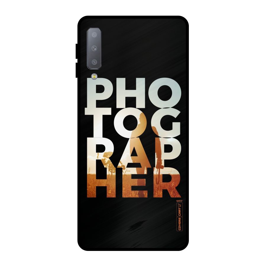 Photographer Typography Metal Back Case for Galaxy A7 (2018)