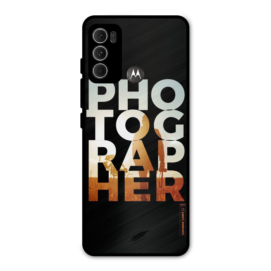 Photographer Typography Metal Back Case for Moto G60