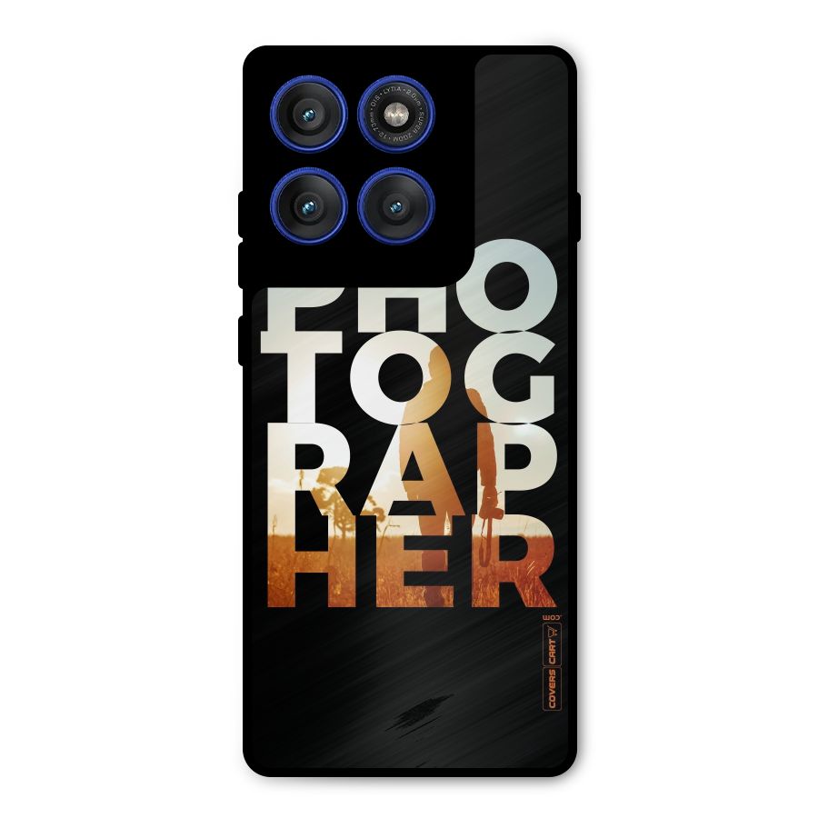 Photographer Typography Metal Back Case for Motorola Edge 60 Pro