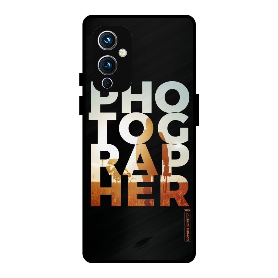 Photographer Typography Metal Back Case for OnePlus 9
