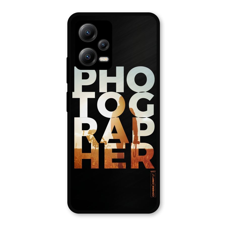 Photographer Typography Metal Back Case for Redmi Note 12 5G