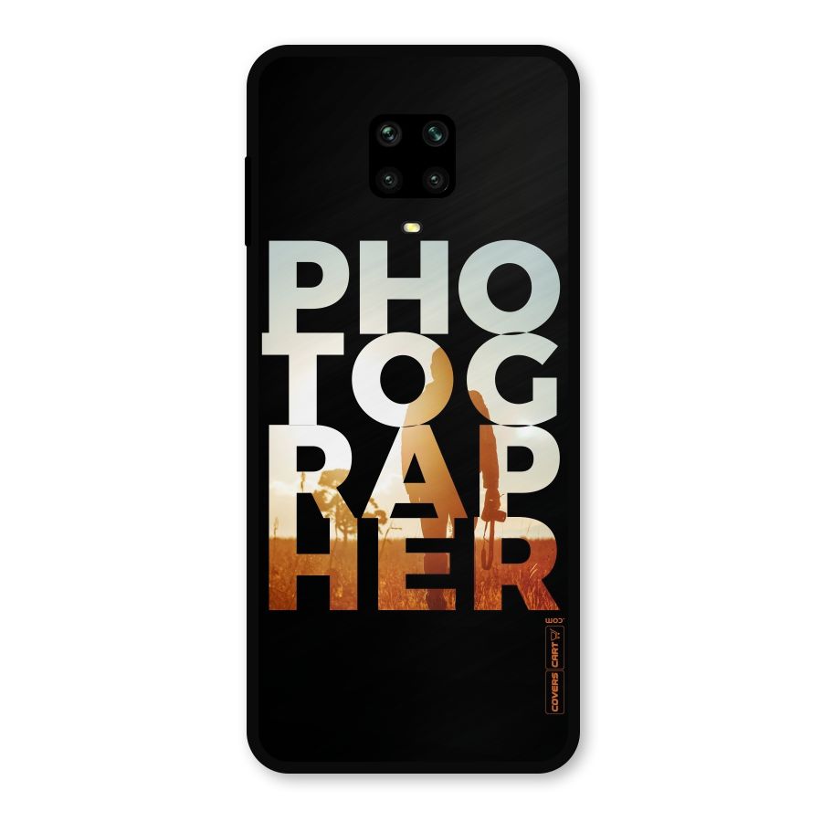 Photographer Typography Metal Back Case for Redmi Note 9 Pro Max