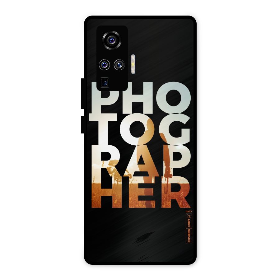 Photographer Typography Metal Back Case for Vivo X50 Pro
