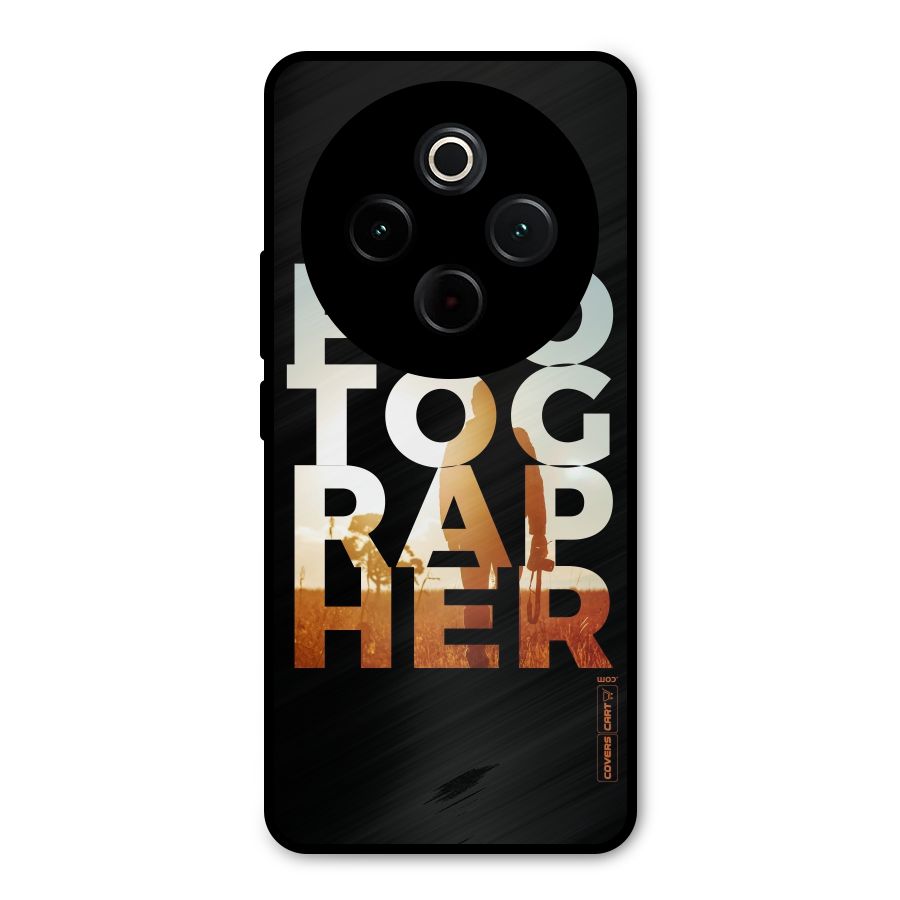 Photographer Typography Metal Back Case for iQOO Z10