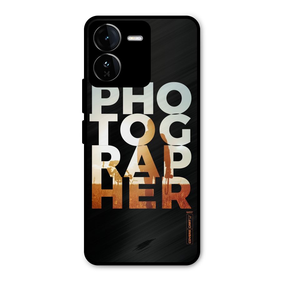 Photographer Typography Metal Back Case for iQOO Z9
