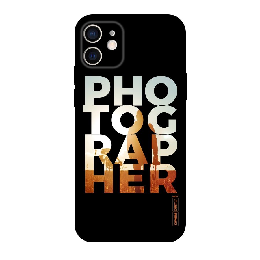 Photographer Typography Original Polycarbonate Back Case for iPhone 12