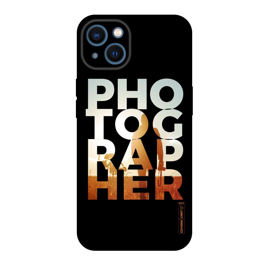 Photographer Typography Original Polycarbonate Back Case for iPhone 13
